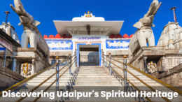 Discovering Udaipur’s Spiritual Heritage