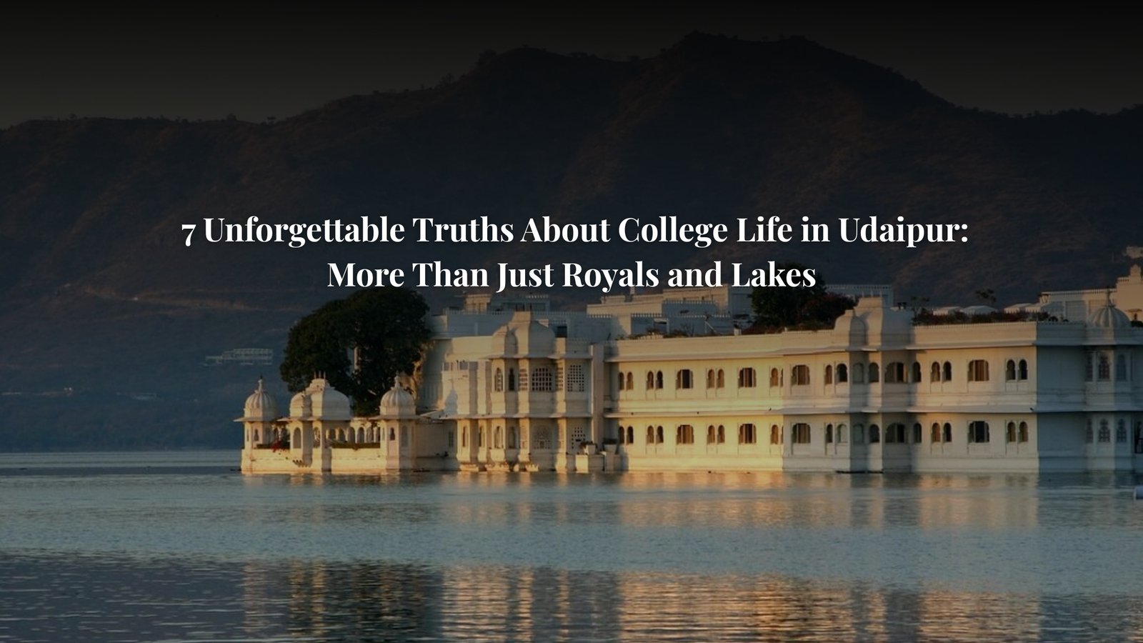 College Life In Udaipur