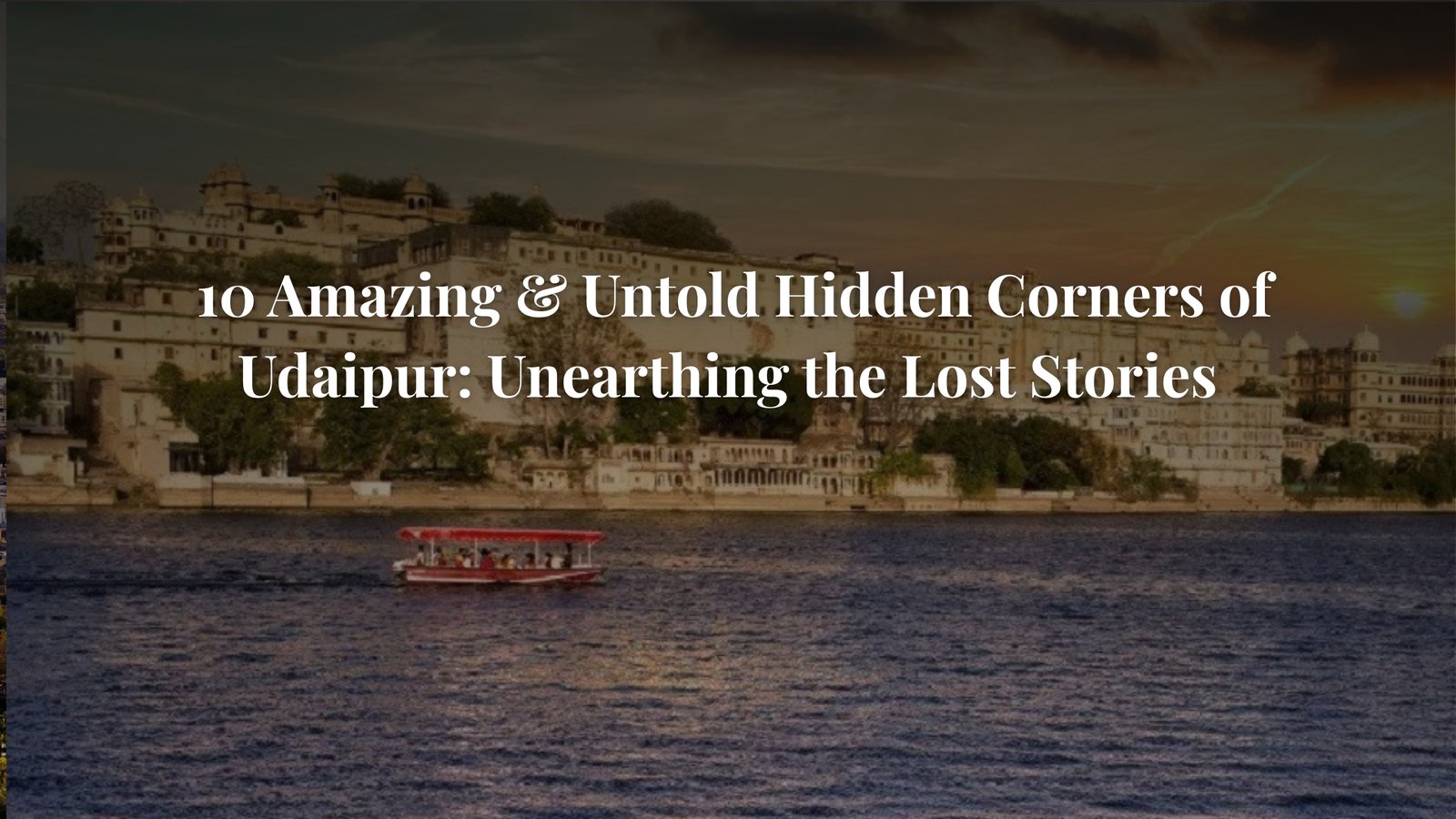 Hidden Corners of Udaipur