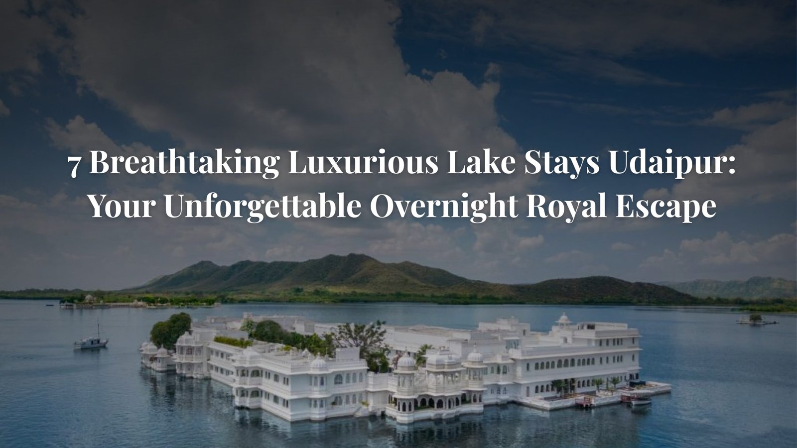 Lake Stays Udaipur