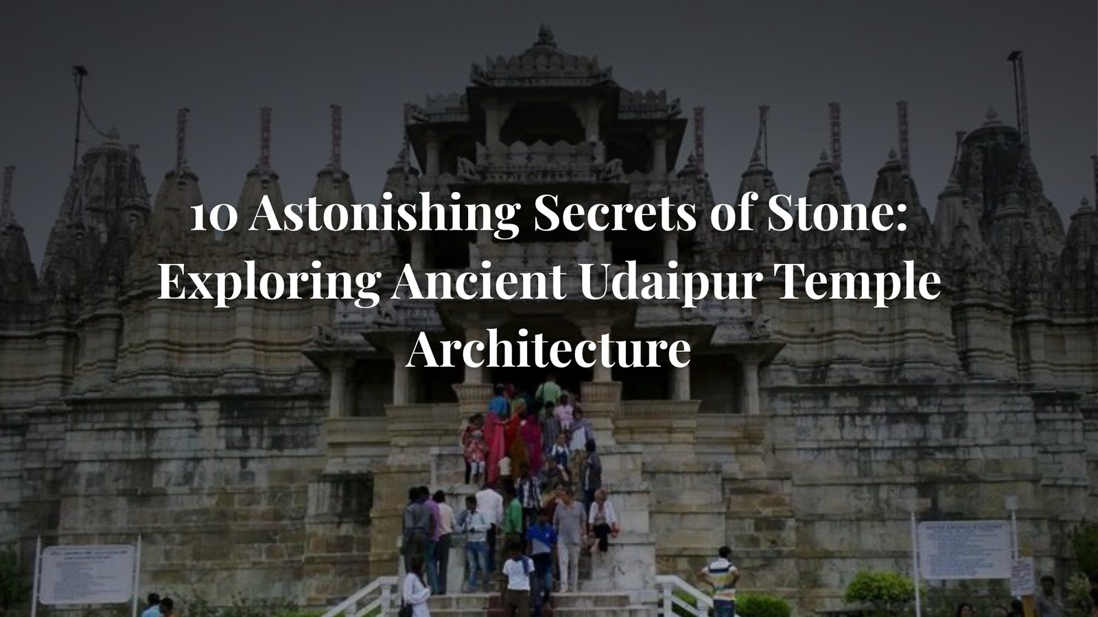 Udaipur Temple Architecture